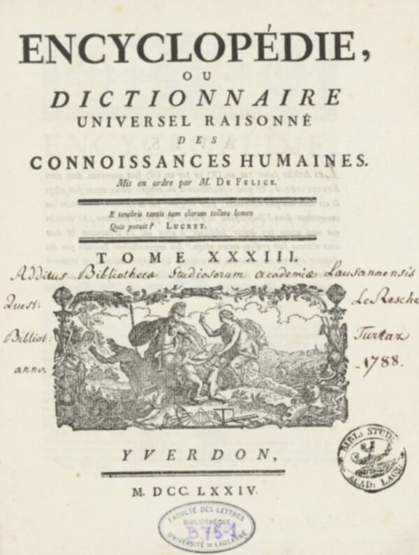 Encyclopédie, ou, Dictionnaire universel raisonné des connoissances humaines. Tome XXXIII.