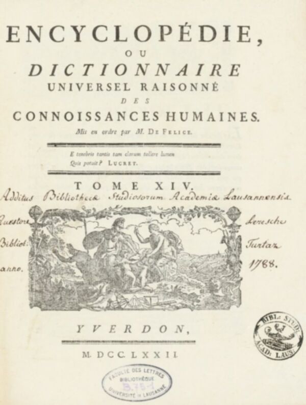 Encyclopédie, ou, Dictionnaire universel raisonné des connoissances humaines. Tome XIV.