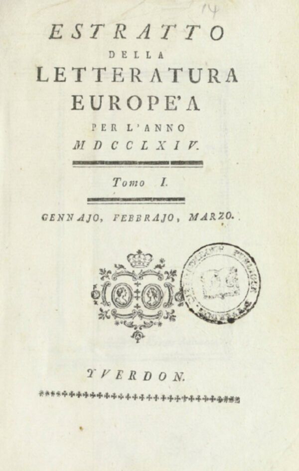 Estratto della letteratura europea : per l'anno (1764). Tomo 1