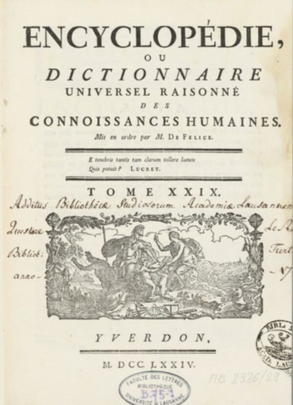 Encyclopédie, ou, Dictionnaire universel raisonné des connoissances humaines. Tome XXIX.
