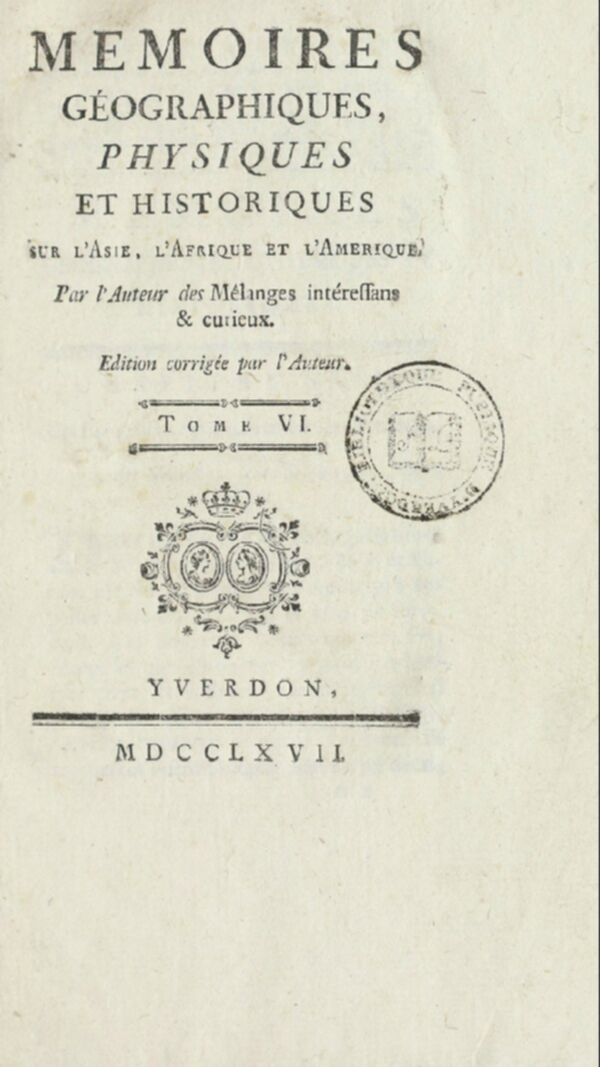 Mémoires géographiques, physiques et historiques sur l'Asie, l'Afrique et l'Amérique. Tome 4