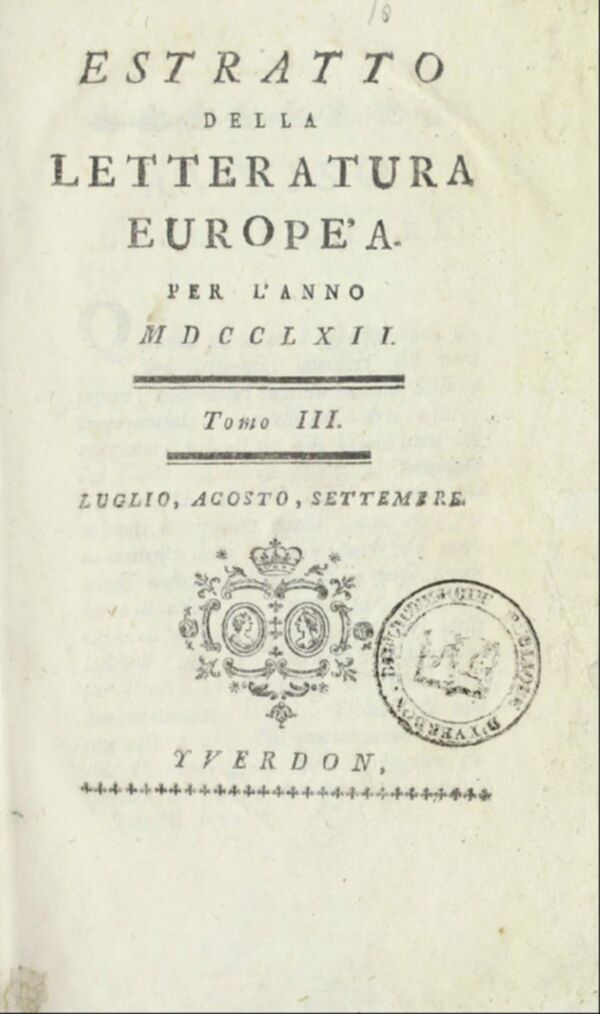 Estratto della letteratura europea : per l'anno (1762). Tomi 3-4