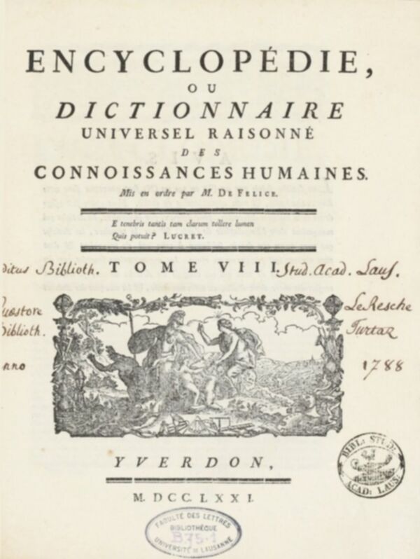 Encyclopédie, ou, Dictionnaire universel raisonné des connoissances humaines. Tome VIII.