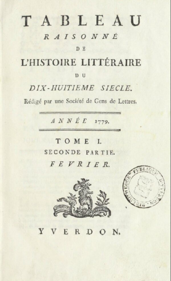Tableau raisonné de l'histoire littéraire du dix-huitième siècle