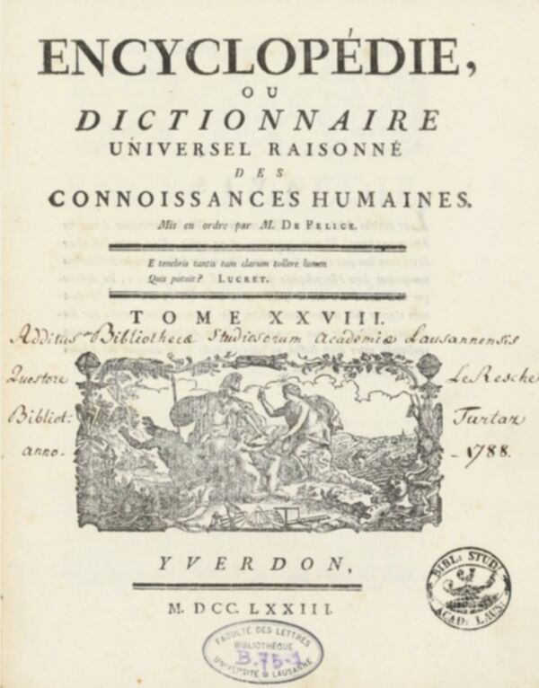 Encyclopédie, ou, Dictionnaire universel raisonné des connoissances humaines. Tome XXVIII.