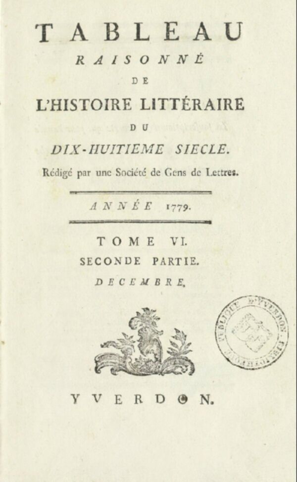 Tableau raisonné de l'histoire littéraire du dix-huitième siècle